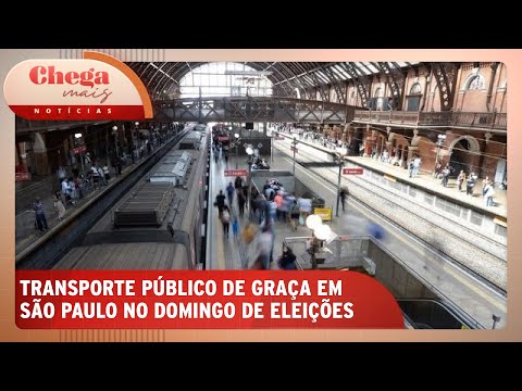 Governo de SP anuncia transporte gratuito no domingo de eleição | Chega Mais Notícias (4/10/24)