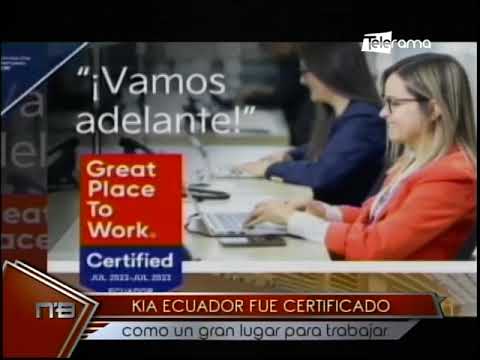Kia Ecuador fue certificado como un gran lugar para trabajar