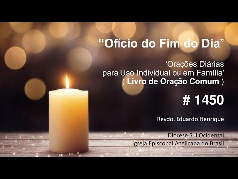 Ofício 'No Fim do Dia' #1450 - 01.mai.24 (Revdo. Eduardo Henrique)
