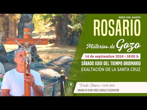 SANTO ROSARIO MEDITADO de hoy Sábado (Misterios Gozosos) en DIRECTO desde PRADO NUEVO a las 18:00 h.