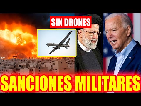 ESTADOS UNIDOS CONFIRMA LAS PEORES SANCIONES MILITARES CONTRA IRAN QUE LOS DEJAN SIN DRONES!