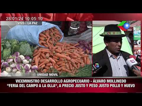 AGROPECUARIO - ÁLVARO MOLLINEDOFERIA DEL CAMPO A LA OLLA', A PRECIO JUSTO Y PESO JUSTO POLLO Y HU