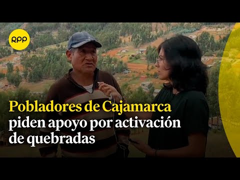Cajamarca: Pobladores de Shaullo solicitan apoyo ante activación de quebradas por Fenómeno El Niño