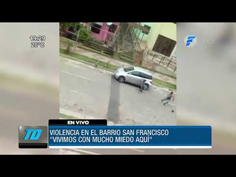 Violencia extrema en el barrio San Francisco