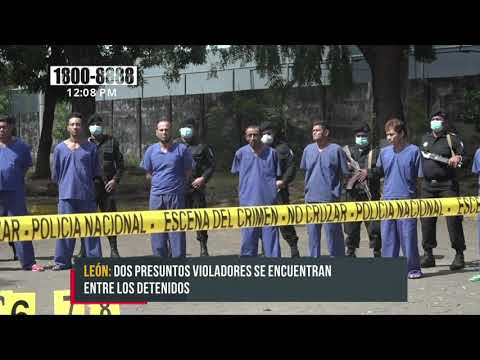 31 peligrosos delincuentes caen presos en León - Nicaragua