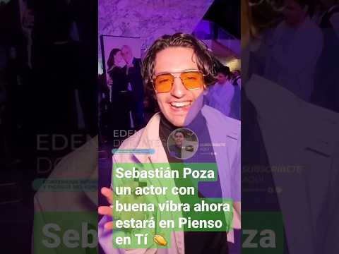 Sebastián Poza un actor con buena vibra ahora estará en Pienso en Tí  #sebastianpoza #edendorantes1