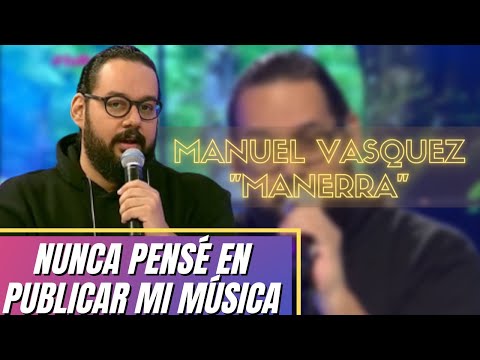 Manuel Vásquez Manerra nos cuenta cómo dejó el derecho atrás y decidió seguir la música
