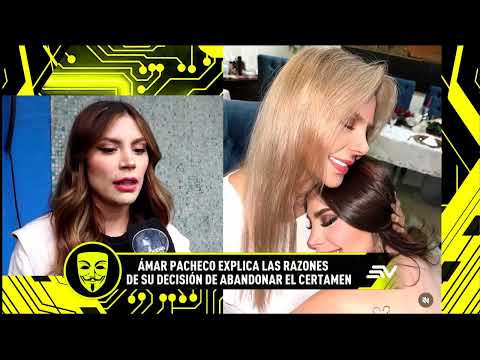 Amar Pacheco explica las razones porque dejó el Miss Universo Ecuador | LHDF | Ecuavisa