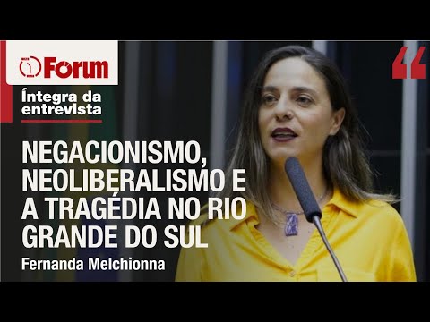 Fernanda Melchionna analisa governo Leite, negacionismo climático e tragédia no Rio Grande do Sul