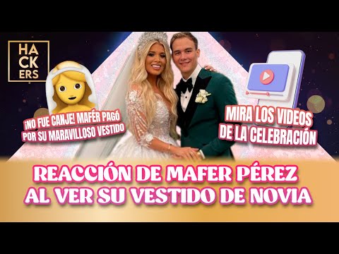 Esta fue la reacción de Mafer Pérez al ver su vestido de novia | LHDF | Ecuavisa
