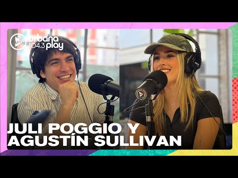 Juli Poggio y Agustín Sullivan: Los sueños sí se cumplen #TodoPasa