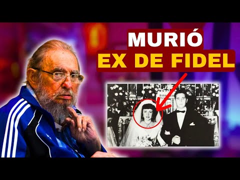 MUERE primera esposa de Fidel Castro  Últimos días de Mirta Díaz-Balart