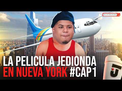 NUEVA YORK LA NUEVA PELÍCULA JEDIONDA CON ELVIN MVP #CAP1