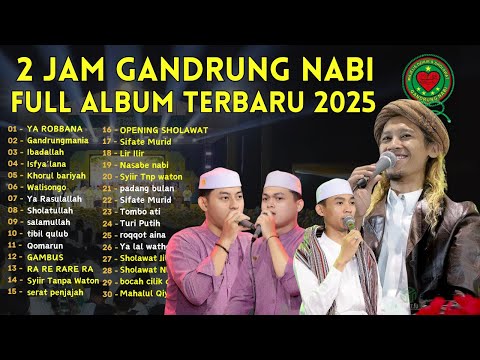 2 JAM SHOLAWAT GANDRUNG NABI SHOLAWAT IFROHUNNURU ATANA VERSI KOPLO MAJELIS GANDRUNG NABI