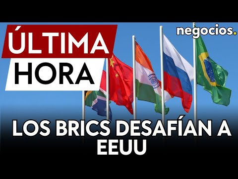 ÚLTIMA HORA | Los BRICS desafían a EEUU: su PIB va camino de alcanzar el 45%, líder mundial