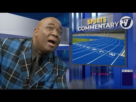 Jamaica's Sporting Facilities Debate Continues | TVJ Sports Commentary