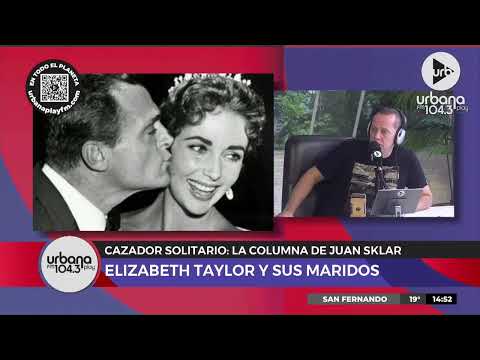 Cazador Solitario La columna de Juan Sklar en #TodoPasa | Elizabeth Taylor