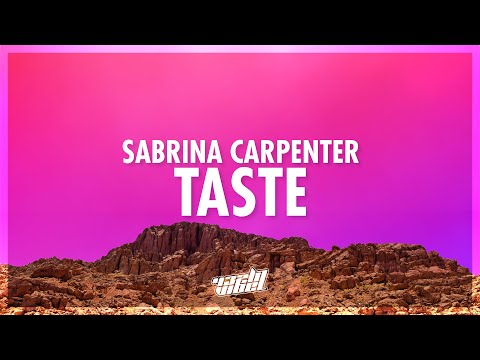 Sabrina Carpenter - Taste (Lyrics) | oh i leave quite an impression (432Hz)