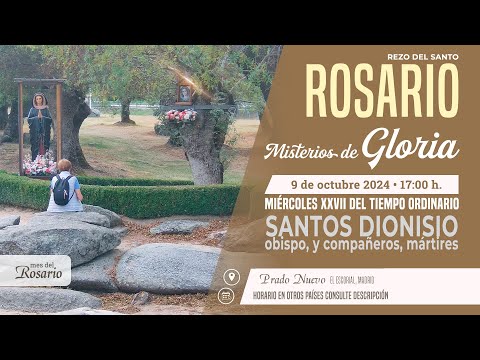 SANTO ROSARIO de hoy Miércoles (Misterios Gloriosos) en DIRECTO desde PRADO NUEVO a las 17:00 h.