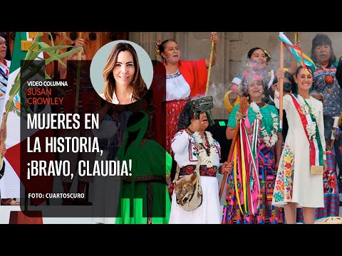 Mujeres en la historia, ¡bravo, Claudia!. Por Susan Crowley