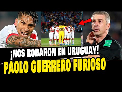 PAOLO GUERRERO FURIOSO CON EL VAR EN EL PERÚ VS URUGUAY TRAS EL GOL ANULADO