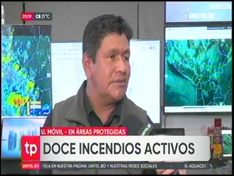 26092024 REPORTAN 12 INCENDIOS FORESTALES ACTIVOS EN ÁREAS PROTEGIDAS UNITEL