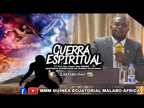 Guerra Espiritual | Rev. Pastor Nze OBAMA | ASISTENTE SUPERVISOR DE ÁFRICA