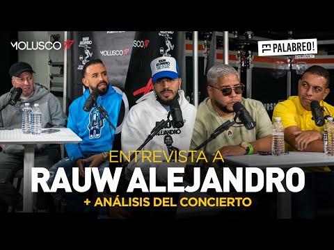 Entrevista a Rauw Alejandro desde El Choli + análisis del concert de #ElPalabreo