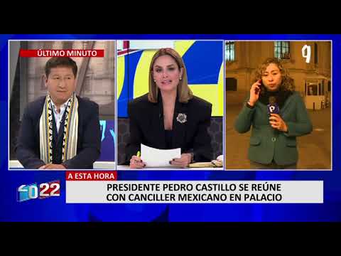 Pedro Castillo se reúne con Canciller de México en Palacio de Gobierno