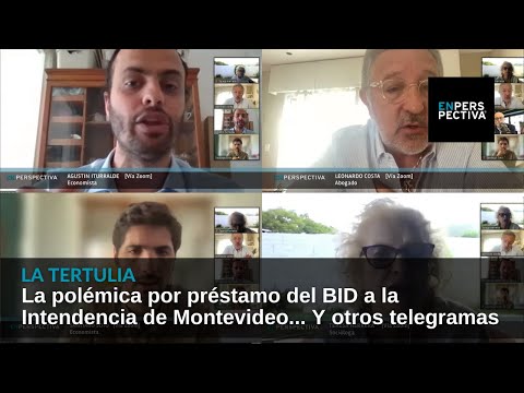 La polémica por préstamo del BID a la Intendencia de Montevideo... Y otros telegramas