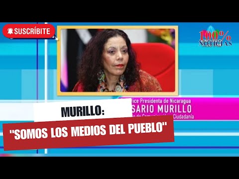 Rosario Murillo dice que sus medios de comunicación son del pueblo y regaña a canal 4