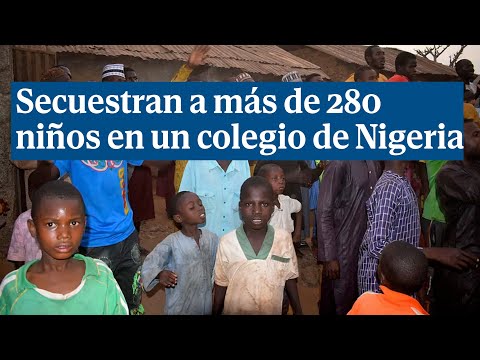 Hombres armados secuestran a más de 280 niños en un colegio de Nigeria