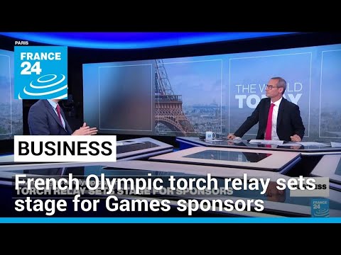 French Olympic torch relay sets stage for Games sponsors • FRANCE 24 English
