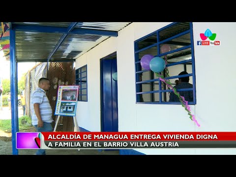 Alcaldía de Managua entrega vivienda digna a familia en el barrio Villa Austria