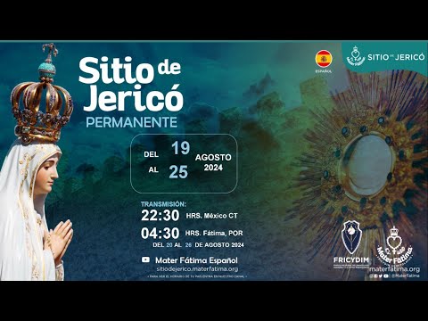 Sitio de Jericó FRICYDIM Mater Fátima del 19 al 25 de Agosto 2024 Día 3/7