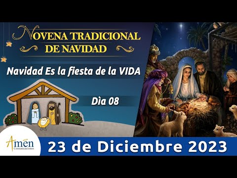 Novena Navidad I Día 8 I 23 de diciembre 2023 l Amén Comunicaciones