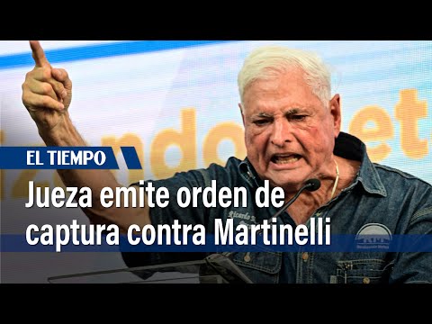 Jueza panameña ordena detención de Martinelli, asilado en embajada de Nicaragua | El Tiempo