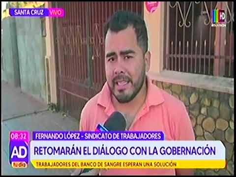 19072024 FERNANDO LOPEZ TRABAJADORES DEL BANCO DE SANGRE RETOMARÁN EL DIÁLOGO BOLIVISION