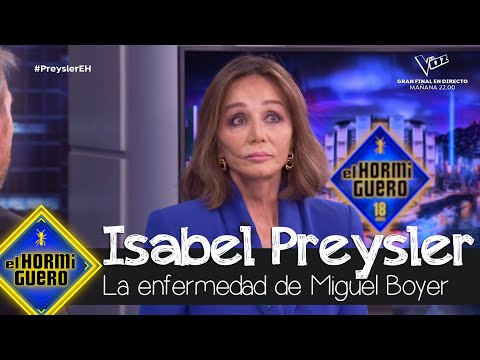 Isabel Preysler recuerda cómo vivió la enfermedad de Miguel Boyer - El Hormiguero