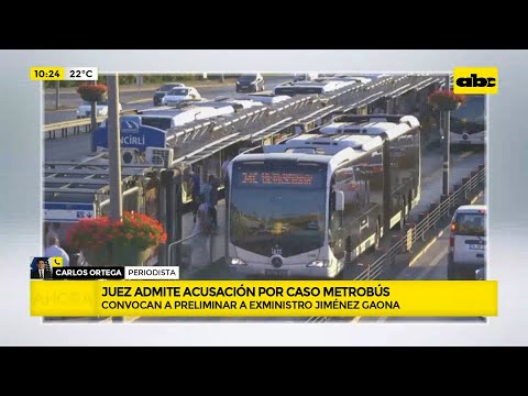 Caso Metrobús: juez admite acusación contra Jiménez Gaona y otros