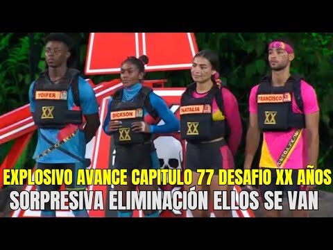 AVANCE DESAFIO XX AÑOS 2024 SOPRESIVA ELIMINACIÓN  EN EL BOX NEGRO ELLOS SE VAN