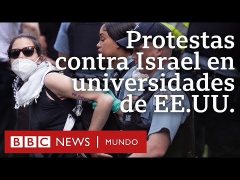 Israel-Gaza: 4 claves para entender las masivas protestas en las universidades de Estados Unidos