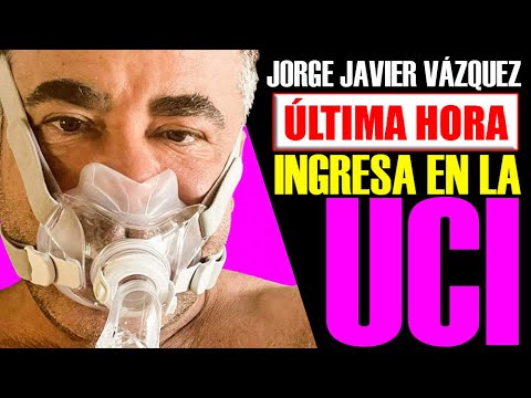 ÚLTIMA HORA!! JORGE JAVIER VÁZQUEZ INGRESA EN LA UCI CON SU DIARIO.