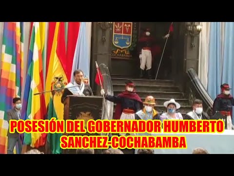 HUMBERTO SANCHEZ FUE POSESIONADO COMO GOBERNADOR DE COCHABAMBA..