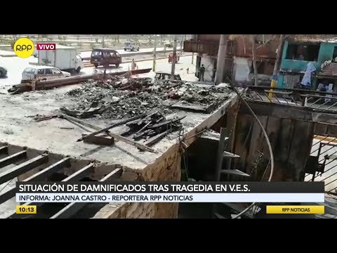 Situación de damnificados de Villa El Salvador luego de 14 días