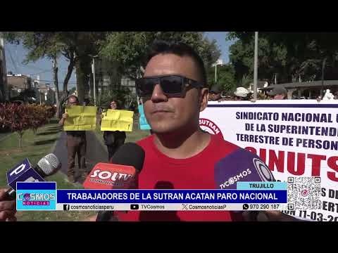 Trujillo: Trabajadores de la SUTRAN acatan paro nacional