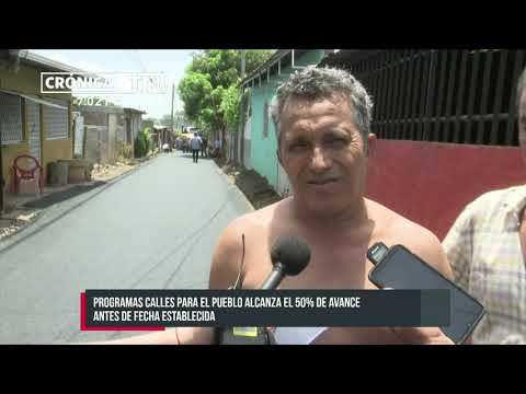 Programas Calles para el Pueblo alcanza el 50% en Managua - Nicaragua