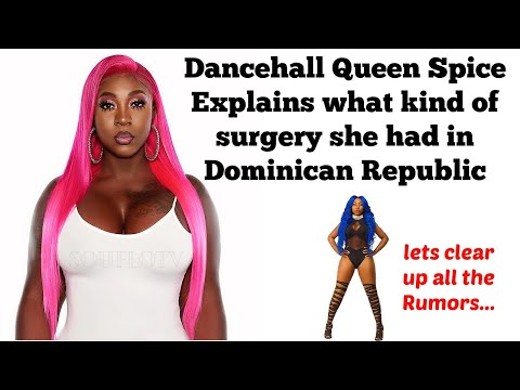 Dancehall Queen Spice Explains What Type of Surgery She Had and Thanks Jesus for Saving Her Life