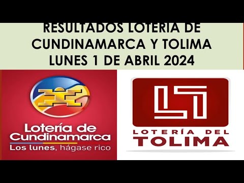 RESULTADO PREMIO MAYOR LOTERIA DE CUNDINAMARCA Y TOLIMA HOY LUNES 1 DE ABRIL 2024  #cundinamarca