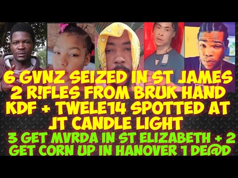 Twele14 Seen At JT 9th Night/ Bruk Han 2 Tall-Up Seized/ 3 Get MvRDA In St Elizabeth 1 In Hanover